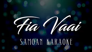 Fia Vaai - KARAOKE Version