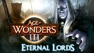 AoW 3 - Eternal Lords DLC - First Impressions