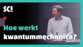 Science Café Enschede | Cas Damen - Hoe werkt kwantummechanica?