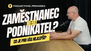 Jste zaměstnanec nebo podnikatel?