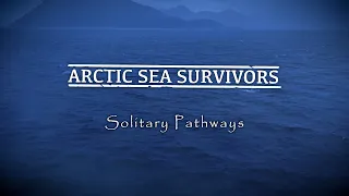 Arctic Sea Survivors - Solitary Pathways (Official Lyric Video) | Talheim Records