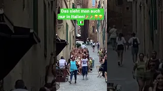 Das sieht man auch nur in Italien.🇮🇹🥳😎