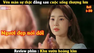 Vén màn sự thật đằng sau cuộc sống thượng lưu - Review phim Hàn