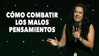 ¿Cómo Combatir Los Malos Pensamientos? - Pastora Ana Olondo