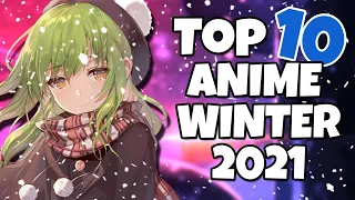 Top 10 Must Watch Anime from Winter 2021