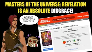 Masters of the Universe: Revelation Is An ABSOLUTE DISGRACE! He-Man is RUINED!