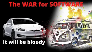 The WAR for Software, It will be bloody | Tesla vs VW and EVERYBODY else | Can they catch up ?