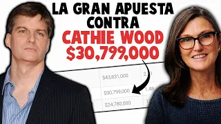 💥MICHAEL BURRY APUESTA en CONTRA de CATHIE WOOD (ARK Invest) y las RAZONES son ALARMANTES