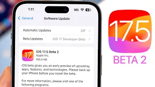 iOS 17.5 Beta 2 Released - What's New?