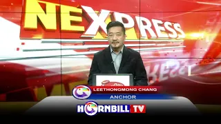 NORTHEAST EXPRESS | 27th APRIL | HORNBILLTV