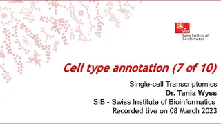 Single cell transcriptomics - Cell type annotation (7 of 10)