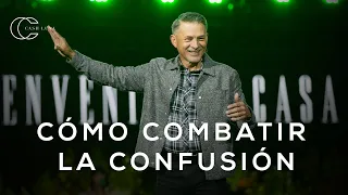 Pastor Cash Luna - Combatiendo la confusión | Casa de Dios