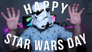 HAPPY STAR WARS DAY! - May the Fourth be With You (2019)