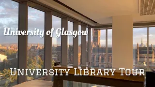 College Diaries | Tour of the Glasgow University Library