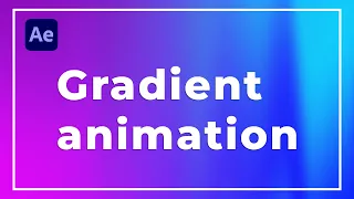 gradient animation after effects анимация градиента