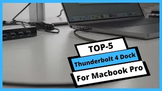 ✅ Best Thunderbolt 4 Dock For Macbook Pro: Thunderbolt 4 Dock For Macbook Pro (Buying Guide)