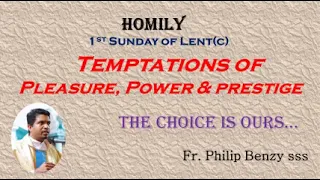 Homily for the 1st Sunday of Lent (C)