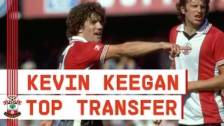 Kevin Keegan signs for Southampton in one of football's greatest deals | eToro's Top Transfers