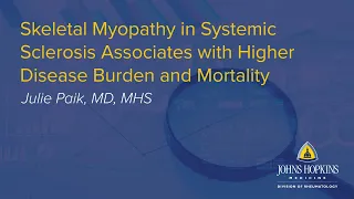 New Findings in Skeletal Myopathy in Systemic Sclerosis | Johns Hopkins Rheumatology