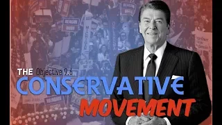 Objective 9.6 -- The Conservative Movement