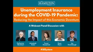 Unemployment Insurance during the COVID-19 Pandemic: Reducing the Impact of this Economic Downturn