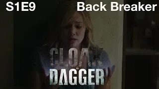 Cloak & Dagger Season 1 Episode 9 Back Breaker Review