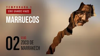 Recorriendo el ZOCO DE MARRAKECH 🇲🇦Segundo día de VIAJE POR MARRUECOS | Vlog