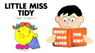 Story Book | LITTLE MISS Tidy by Roger Hargreaves Read Aloud by Books Read Aloud for Kids