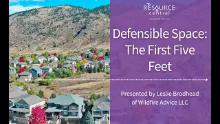 Defensible Space: The First Five Feet