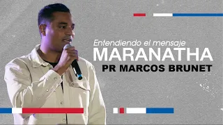 PR MARCOS BRUNET EL MENSAJE DE LOS ÚLTIMOS TIEMPOS #MARANATHA #TOMATULUGAR #APOCALIPSIS