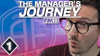 HERE WE GO AGAIN | THE MANAGER'S JOURNEY | FM23 | ARENDAL | PART 1 | FOOTBALL MANAGER 2023