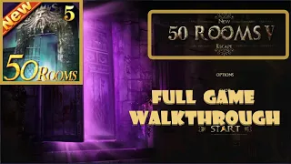 50 Rooms Escape:Can you escape V  walkthrough  FULL.