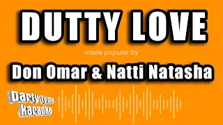 Don Omar & Natti Natasha - Dutty Love (Versión Karaoke)