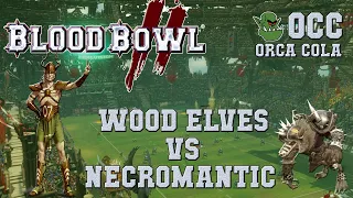 Blood Bowl 2 - Wood Elves (the Sage) vs Necromantic (Gimlik) - OCC G2