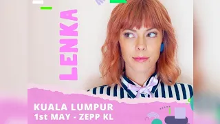 Lenka Live In KL - Trouble Is A Friend 1.5.2023