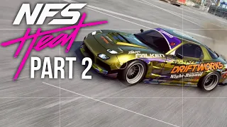 NEED FOR SPEED HEAT Gameplay Walkthrough Part 2 - LEARNING TO DRIFT (Full Game)