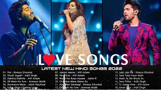 Superhits song of Shreya Ghoshal,Arijit Singh,Armaan Malik - LATEST HINDI SONG - New Hindi Song 2022