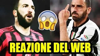 HIGUAIN AL MILAN BONUCCI ALLA JUVENTUS ! [PAZZESCO] - LE REAZIONI DEI TIFOSI SUL WEB