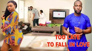 TOO LATE TO FALL IN LOVE  - LATEST NOLLYWOOD ROMANTIC MOVIE