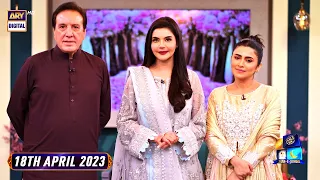 Shan e Sahoor | Javed Sheikh & Maya Khan | 18th April 2023 | ARY Digital