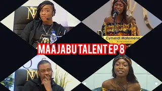 CYMERDI MATOMENE 0613  BEST OF MAAJABU TALENT EP 8