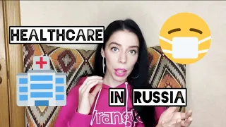 Living with health issues in Russia | Healthcare in Russia