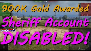 900K Gold Awarded & Sheriff Is Disabled