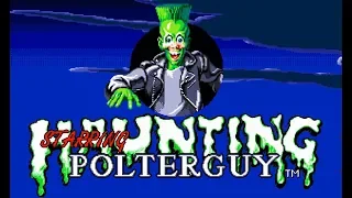 [Rus] Haunting Starring Polterguy - Прохождение [1080p60][EPX+]