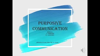 PURPOSIVE COMMUNICATION (LESSON 1-8)