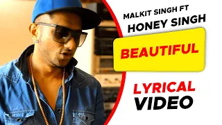 Beautiful - Malkit Singh Ft. Yo Yo Honey-Singh International Villager