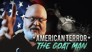 American Terror: The Goat Man