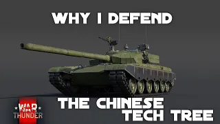 Chinese Tech Tree | Why I defend it | War Thunder