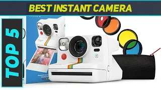 Top 5 Best Instant Camera  2023