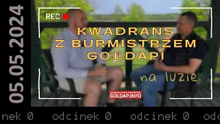 Kwadrans z burmistrzem Gołdapi - na luzie  #0